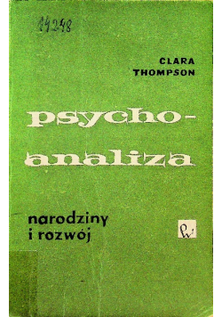 Psychoanaliza: narodziny i rozwój