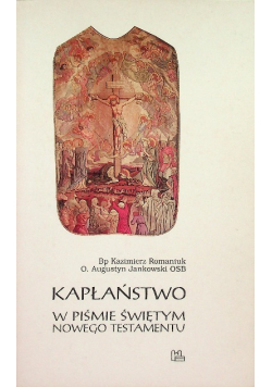 Kapłaństwo w piśmie świętym nowego testamentu