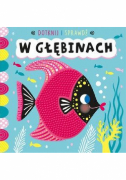 Dotknij i sprawdź W głębinach