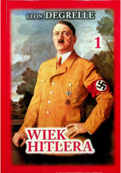 Wiek Hitlera Tom 1