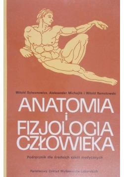 Sylwanowicz anatomia i fizjologia człowieka