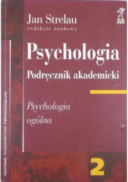 Psychologia Podręcznik akademicki Tom 2