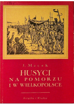 Husyci na Pomorzu i w Wielkopolsce