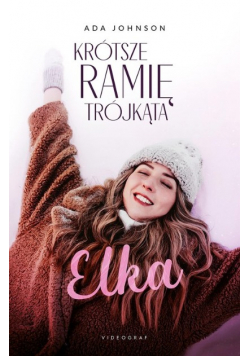 Krótsze ramię trójkąta Tom 1 Elka