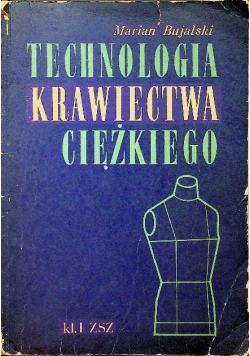 Technologia krawiectwa ciężkiego