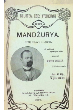 Mandżurya opis kraju i ludzi 1904 r.