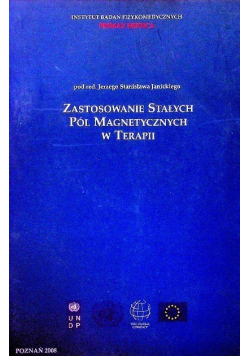 Zastosowanie stałych pól magnetycznych w terapii