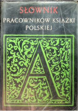 Słownik pracowników książki polskiej
