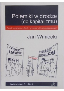 Polemiki w drodze do kapitalizmu