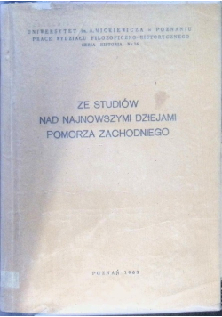 Ze Studiów Nad Najnowszymi Dziejami Pomorza Zachodniego