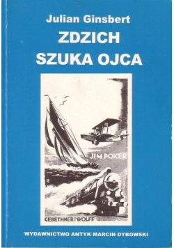 Zdzich szuka ojca