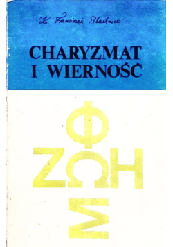 Charyzmat i wierność
