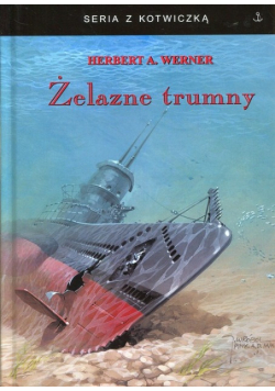 Seria z kotwiczką Żelazne trumny