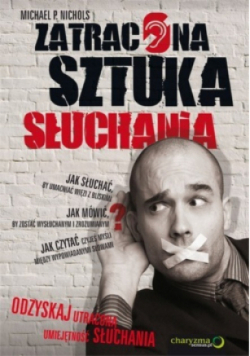 Zatracona sztuka słuchania