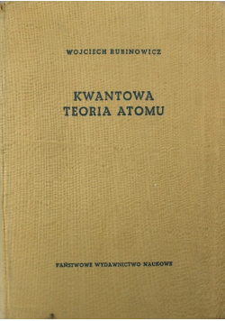 Kwantowa Teoria Atomu