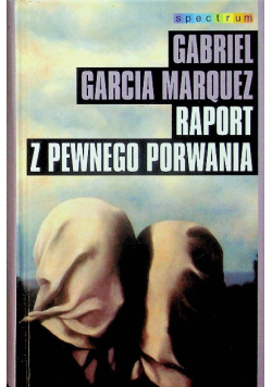 Raport z pewnego porwania