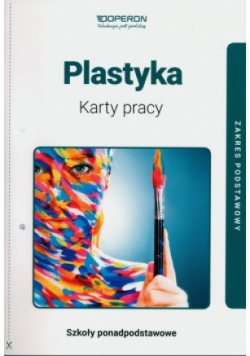 Plastyka Karty pracy Zakres podstawowy