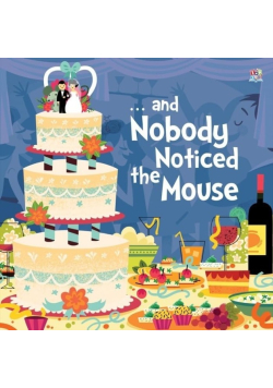 And Nobody Noticed the Mousu
