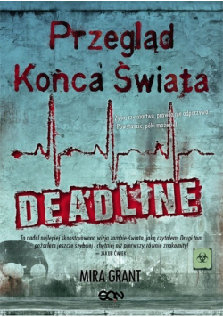 Przegląd Końca Świata Część II Deadline