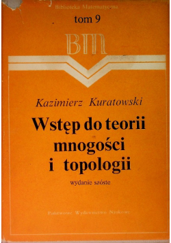 Wstęp do teorii mnogości i topologii Tom 9