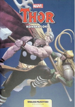 Wielkie pojedynki Tom 8 Thor kontra Loki