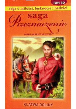 Saga Przeznaczenie Tom 30  Klątwa doliny