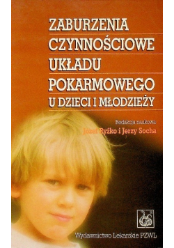 Zaburzenia czynnościowe układu pokarmowego u dzieci i młodzieży