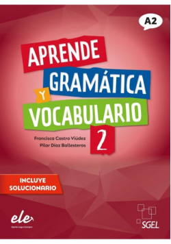 Aprende Gramatica y vocabulario 2 A2