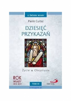 Dziesięć przykazań Tom III