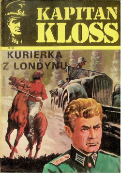 Kapitan Kloss Nr 10 Kurierka z Londynu