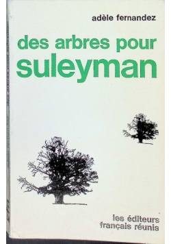 Des arbres pour suleyman