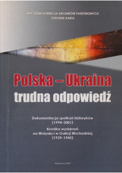 Polska Ukraina trudna odpowiedź