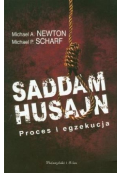 Saddam Husajn Proces i egzekucja