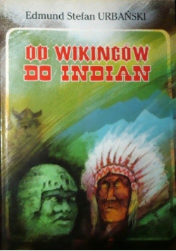 Od Wikingów do Indian
