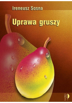 Uprawa gruszy