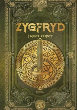 Zygfryd I Miecz Zemsty