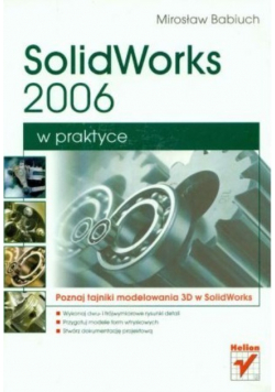 SolidWorks 2006 w praktyce