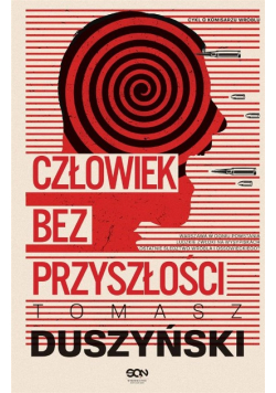 Człowiek bez przyszłości