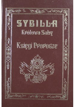 Sybilla Królowa Saby Księgi Prorocze