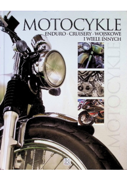 Motocykle Enduro cruisery wojskowe i wiele innych