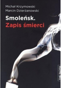 Smoleńsk Zapis śmierci