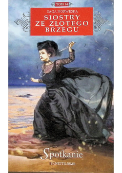 Spotkanie Siostry ze Złotego Brzegu Tom 14