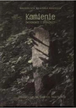 Kamienie Świadkowie i strażnicy