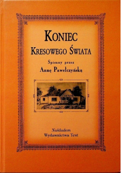 Koniec kresowego świata