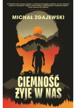 Ciemność żyje w nas
