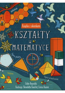 Kształty w matematyce. Książka z okienkami