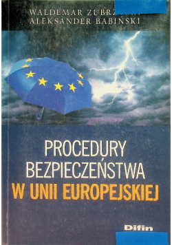 Procedury bezpieczeństwa w Unii Europejskiej