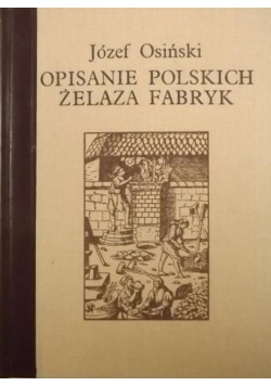 Opisanie polskich żelaza fabryk