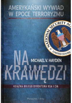Na krawędzi Książka byłego dyrektora NSA i CIA