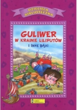Dziecięca Biblioteka. Guliwer w krainie...
